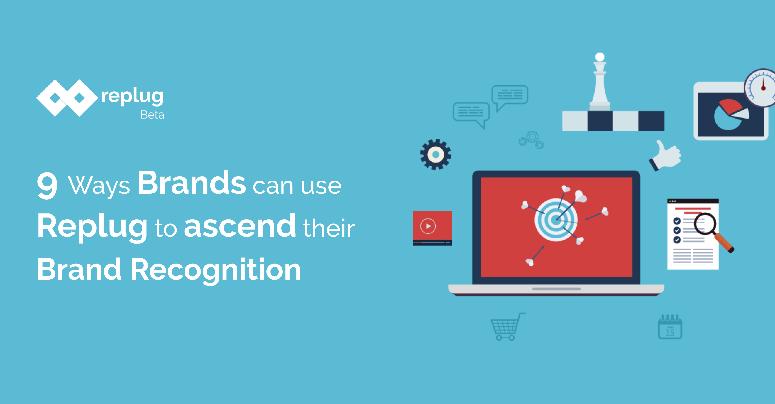 9 ways brands can use Replug to ascend their brand recognition