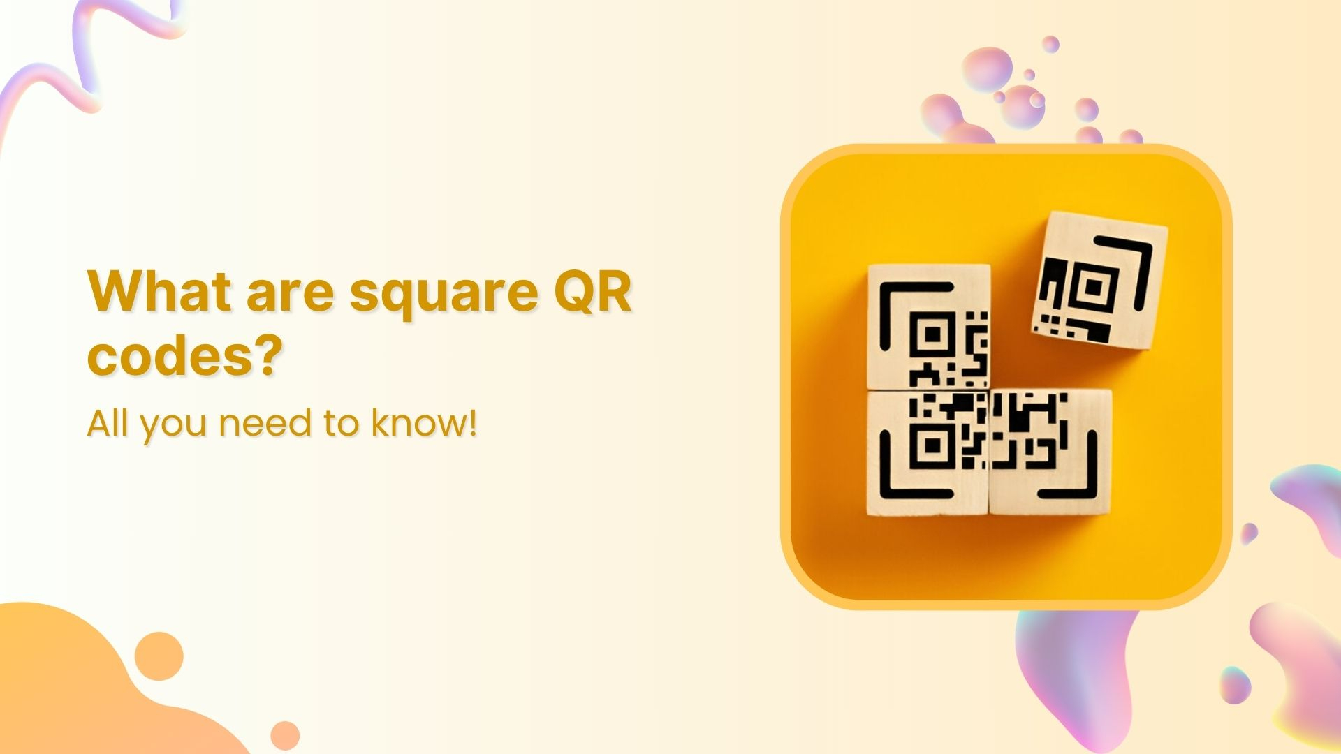 What are square QR codes? The ultimate manual